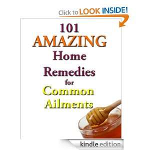 101 Amazing Home Remedies for Common Ailments (Kindle Coffee Table 