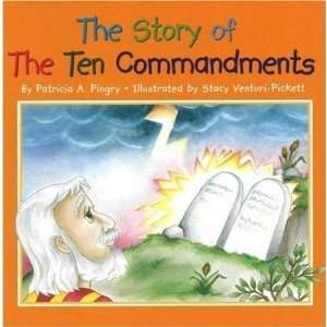  The Story of the Ten Commandments [Paperback]: Patricia A 