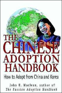 BARNES & NOBLE  The Chinese Adoption Handbook by John H. MacLean 