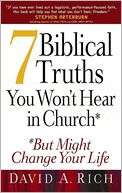   7 Biblical Truths You WonT Hear In Church by David 