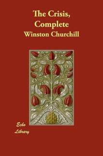 the crisis winston churchill paperback $ 18 90 buy now