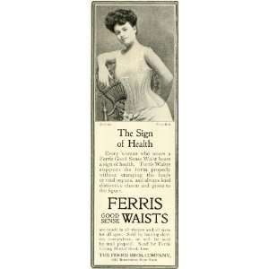  1905 Ad Ferris Good Sense Waists Ladies Corsets Figure 