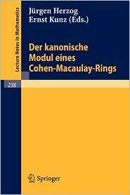 Der kanonische Modul eines Cohen Macaulay Rings, (3540056831), J 