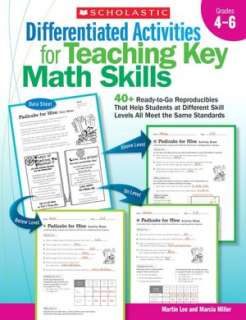 Differentiated Activities for Teaching Key Math Skills: Grades 4 6: 40 
