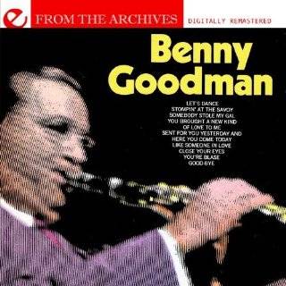 let s dance from the archives digitally remastered benny goodman 