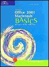 Microsoft Office 2001 MacIntosh Basics, (0619059125), Laura Story 