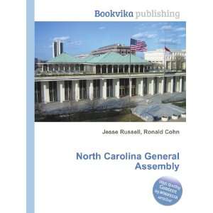 North Carolina General Assembly Ronald Cohn Jesse Russell  