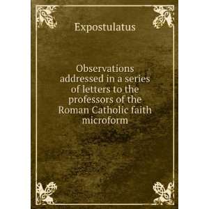 Observations addressed in a series of letters to the 