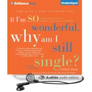 If Im So Wonderful, Why Am I Still Single? Ten Strategies That Will 