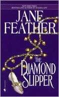 The Diamond Slipper Jane Feather