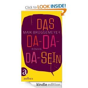 Das Da Da Da Sein Roman (German Edition) Maik Brüggemeyer  