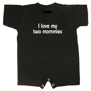   Baby Romper I Love My Two Mommies (24 Months/Black): Everything Else