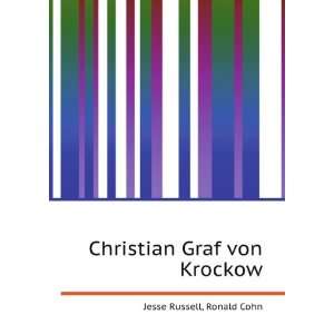    Christian Graf von Krockow Ronald Cohn Jesse Russell Books