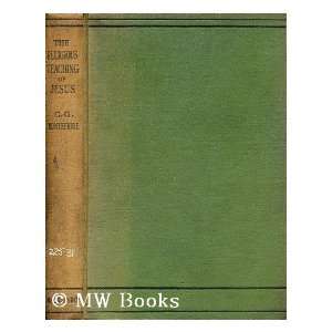   of Jesus C. G. (Claude Goldsmid) (1858 1938) Montefiore Books