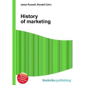 History of marketing Ronald Cohn Jesse Russell  Books