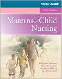 Study Guide for Maternal Child Emily Slone McKinney