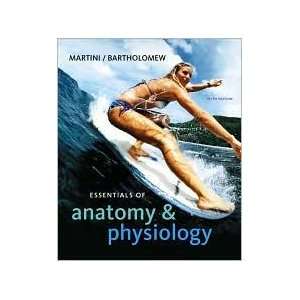  Essentials of Anatomy & Physiology 5th edition Books