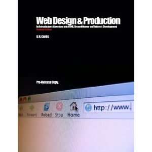    Web Design and Production Revised Edition B. R. Curtis Books