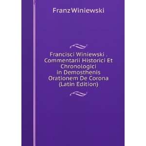   De Corona (Latin Edition) Franz Winiewski  Books
