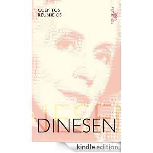 Cuentos reunidos Isak Dinesen (Alfaguara Literaturas) (Spanish Edition 