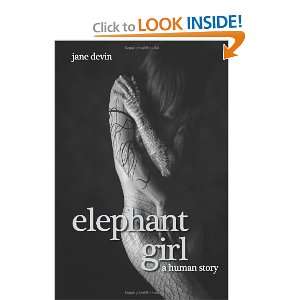   Elephant Girl: A Human Story [Paperback]: Jane Devin: Books