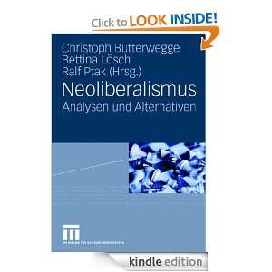 Neoliberalismus Analysen und Alternativen (German Edition) Christoph 
