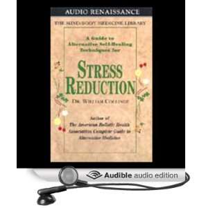 Guide to Alternative Self Healing Techniques for Stress Reduction 