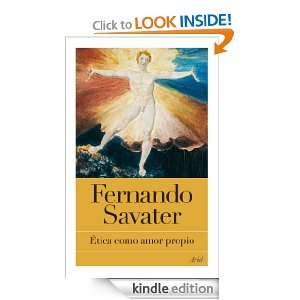 Ética como amor propio (Bibl.Fernando Savater) (Spanish Edition 