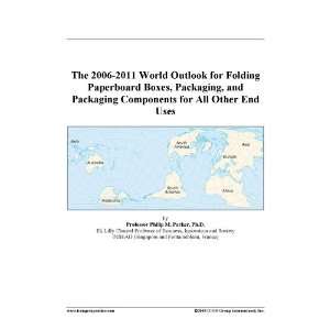  The 2006 2011 World Outlook for Folding Paperboard Boxes 