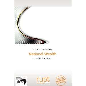    National Wealth (9786138528937) Saul Eadweard Helias Books