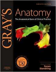 Grays Anatomy The Anatomical Basis of Clinical Practice, (0443066841 