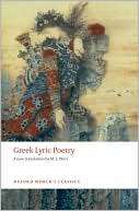 Greek Lyric Poetry M. L. West