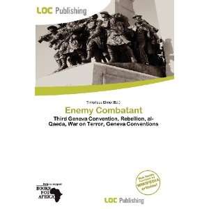  Enemy Combatant (9786136854977) Timoteus Elmo Books