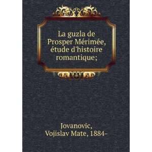   Ã©tude dhistoire romantique; Vojislav Mate, 1884  Jovanovic Books