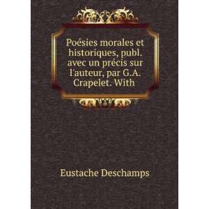   cis sur lauteur, par G.A. Crapelet. With . Eustache Deschamps Books