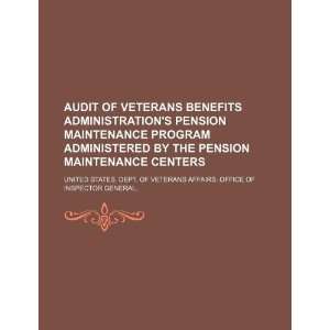  Audit of Veterans Benefits Administrations pension 