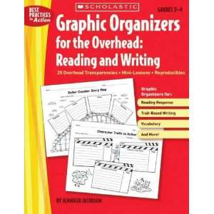 Scholastic Graphic Organizers for the Overhead: Reading and Writing 