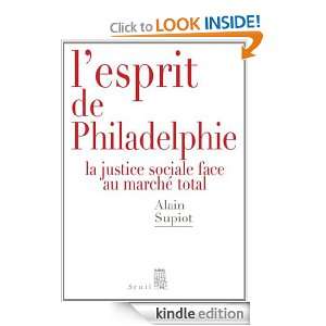 Esprit de Philadelphie (SEUIL/REP.IDEES) (French Edition) Alain 