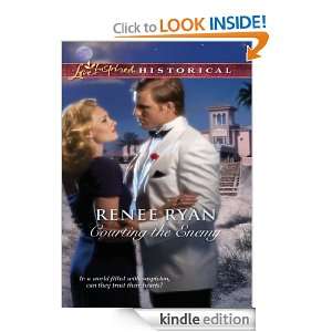 Courting the Enemy (Love Inspired Historical): Renee Ryan:  