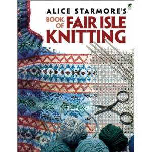 Dover Publications Book Of Fair Isle Knitting:  Kitchen 