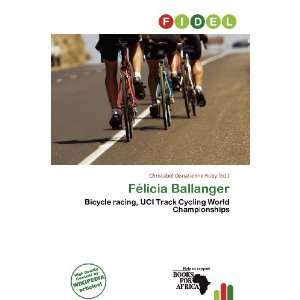   Félicia Ballanger (9786136949888) Christabel Donatienne Ruby Books