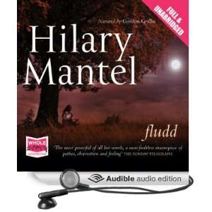    Fludd (Audible Audio Edition) Hilary Mantel, Gordon Griffin Books