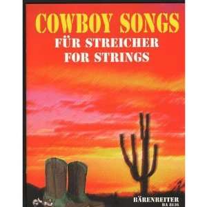  Cowboy Songs for String Quartet   Barenreiter Edition 