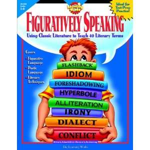   Pack CREATIVE TEACHING PRESS FIGURATIVELY SPEAKING: Everything Else