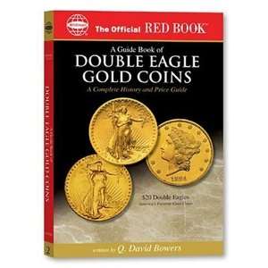   Eagle Gold Coins: A Complete History and Price Guide (O [Paperback