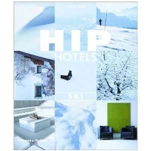  Hip Hotels Ski [Paperback] Herbert Ypma Books