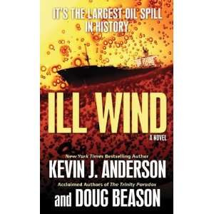  Ill Wind [Mass Market Paperback] Kevin J. Anderson Books