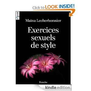 Exercices sexuels de style (HORS COLLECTION) (French Edition) [Kindle 