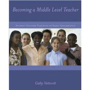    Becoming a Middle Level Teacher [Paperback] Cathy Vatterott Books