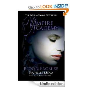 Vampire Academy Blood Promise Richelle Mead  Kindle 